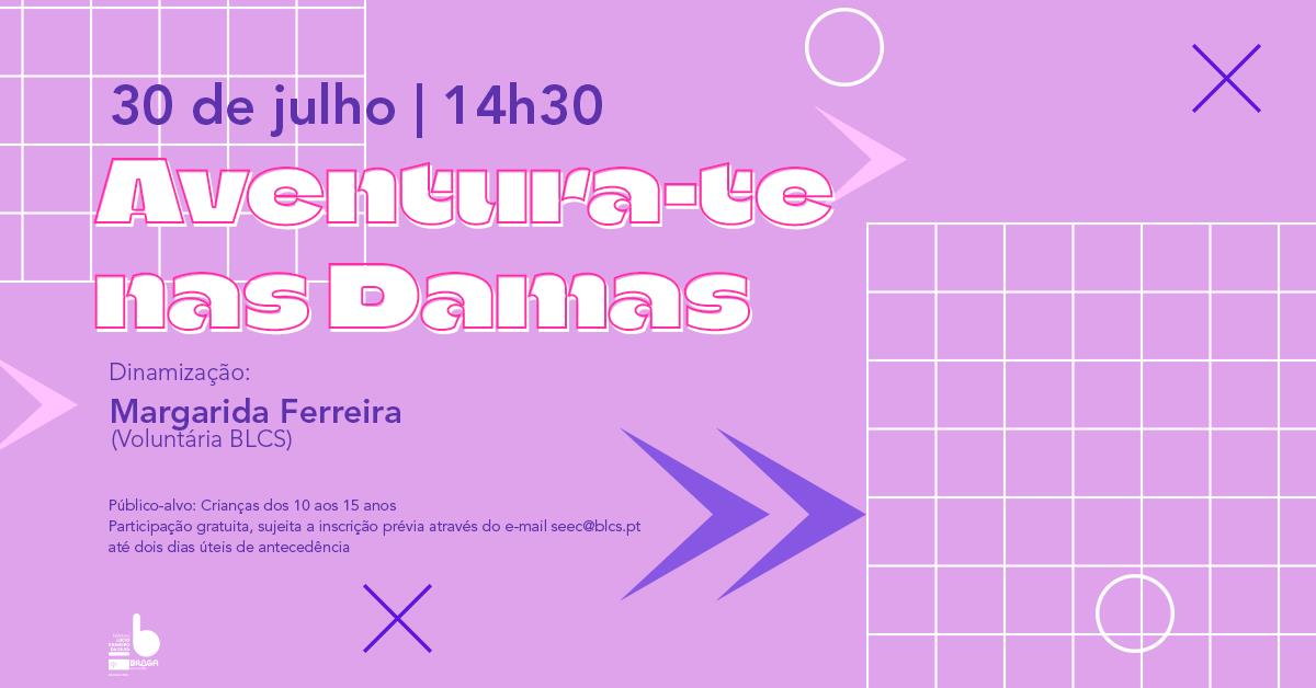 Aventura-te nas Damas