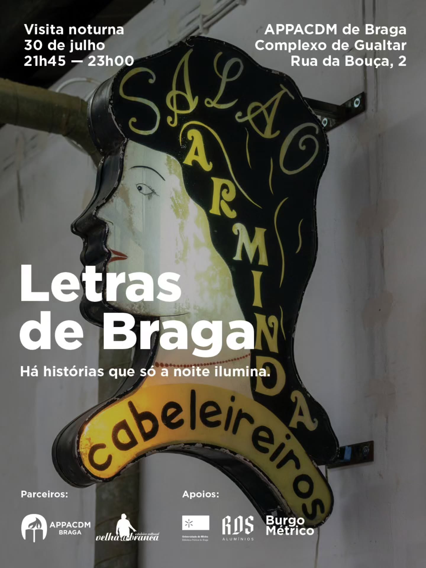 Letras de Braga - Há histórias que só a noite ilumina