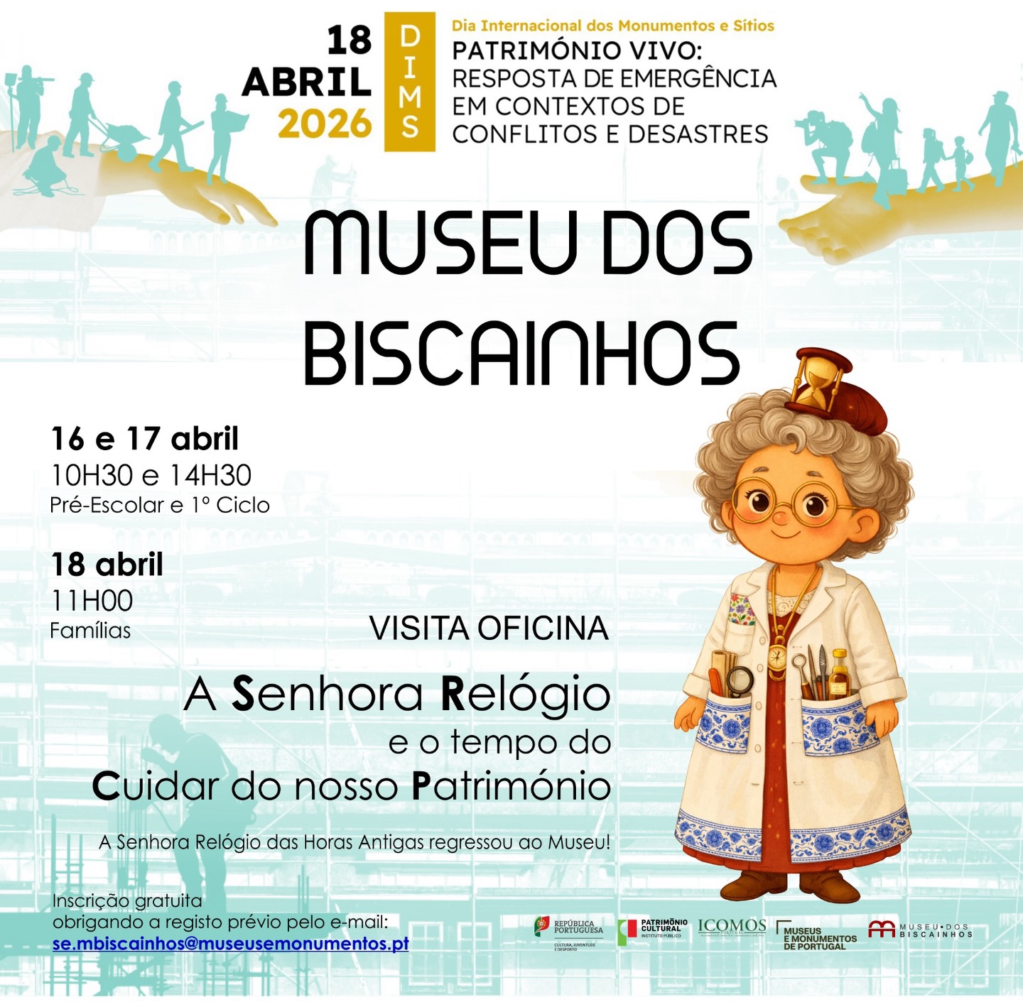 A Senhora Relógio e o tempo do Cuidar do nosso Património