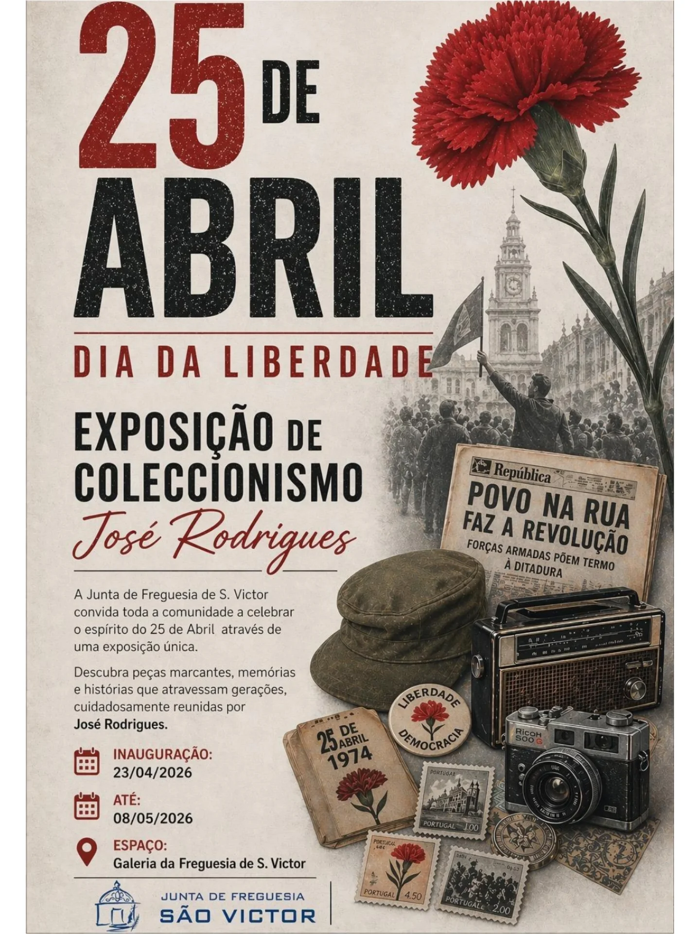 Exposição 25 de Abril: Dia da Liberdade – Colecionismo de José Rodrigues