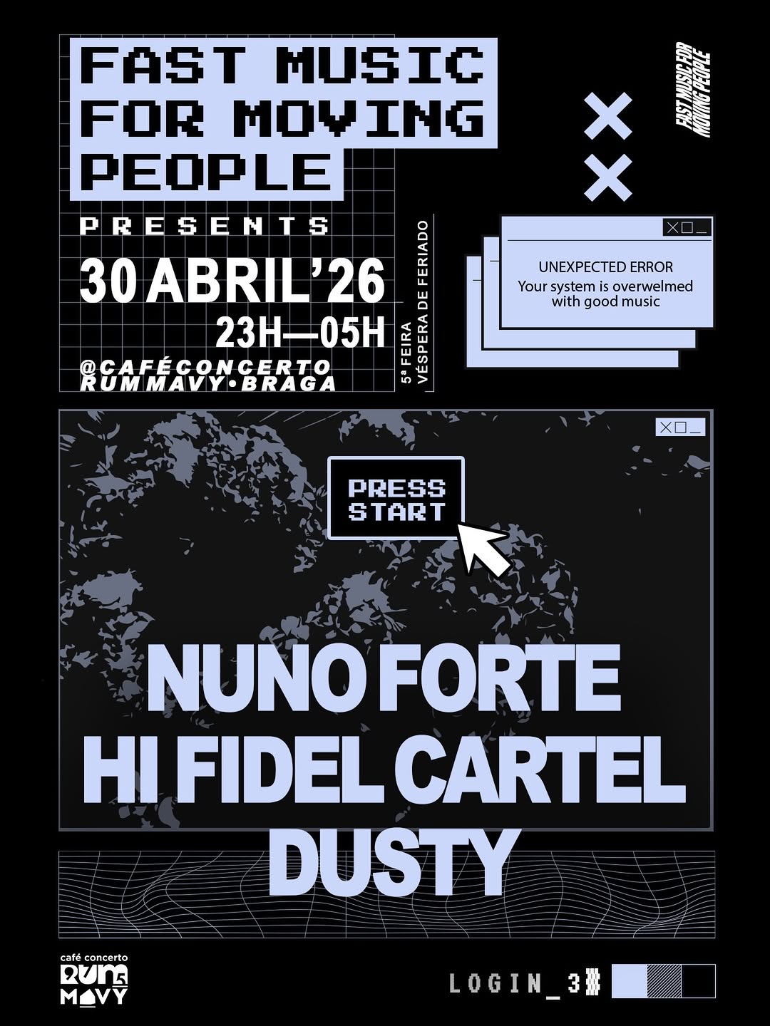 Nuno Forte + Hi Fidel Cartel + Dusty
