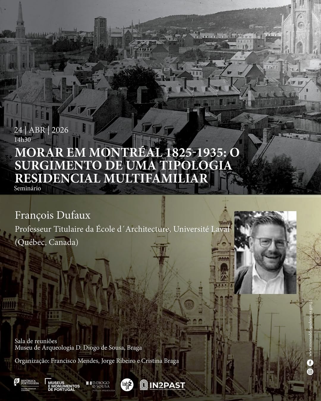 François Dufaux apresenta MORAR EM MONTRÉAL 1825-1935