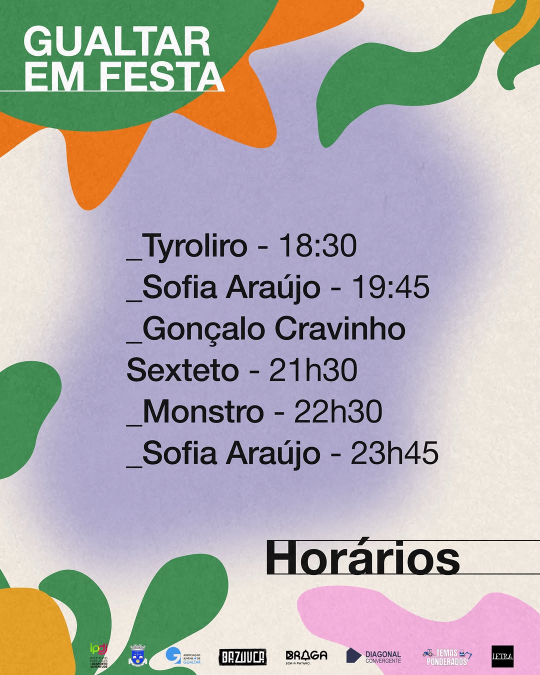 Gualtar em Festa: Tyrolíro + Sofia Araújo + G Cravinho Lopes Sexteto + Monstro Melody