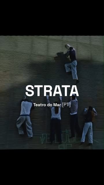 STRATA por Teatro do Mar