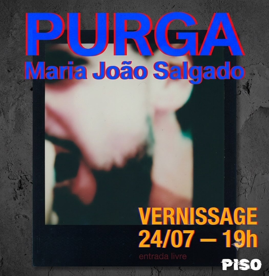Vernissage - Purga - Maria João Salgado