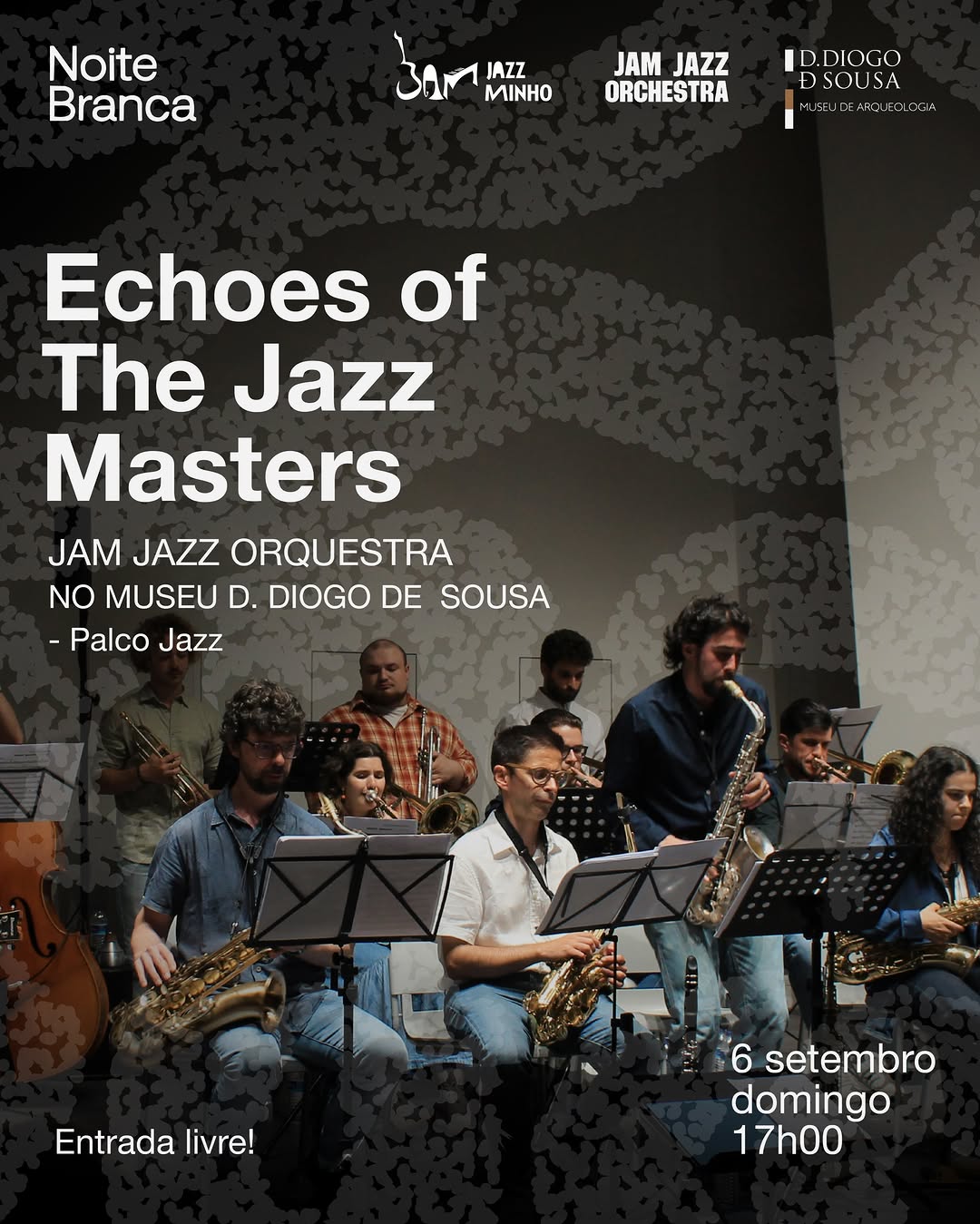 Echoes of The Jazz Masters - Jam Jazz Minho